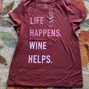 T-shirt with perfect saying life happens wine helps size small
